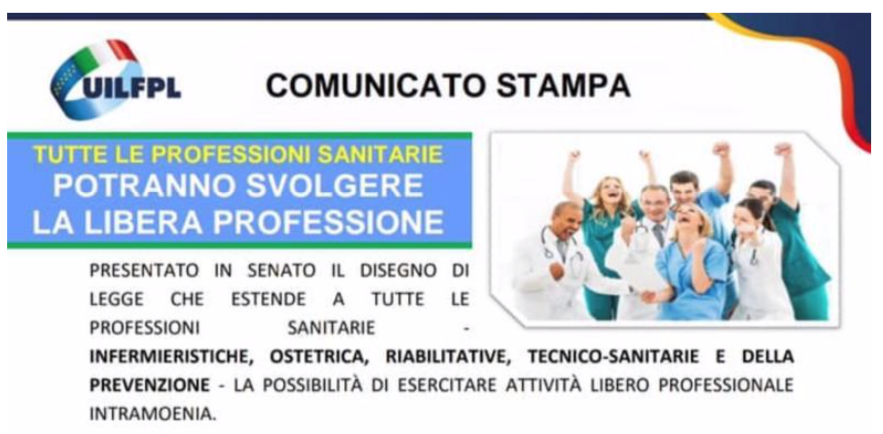 Tutte le professioni sanitarie potranno svolgere la libera professione - Presentato in senato il disegno di legge che estende a tutte le professioni sanitarie la possibilità di esercitare attività libero professionale intramoenia