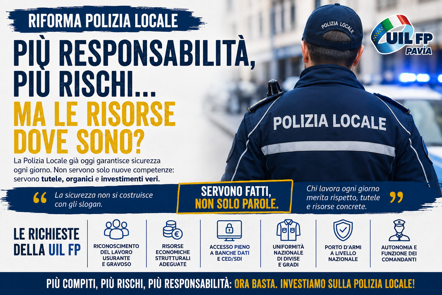 POLIZIA LOCALE: PIÙ RESPONSABILITÀ, PIÙ RISCHI… MA LE RISORSE DOVE SONO?