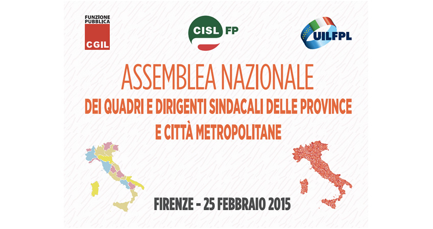 Cgil Fp, Cisl Fp, Uil Fpl: "Province, Proclamato lo Stato di Agitazione del Personale. Senza garanzie mobilitazione ad oltranza”