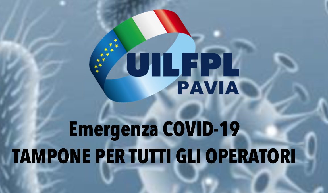 PROTEGGERE CHI CURA E' UN DOVERE DELLE ISTITUZIONI - Tampone a tutti gli operatori subito!